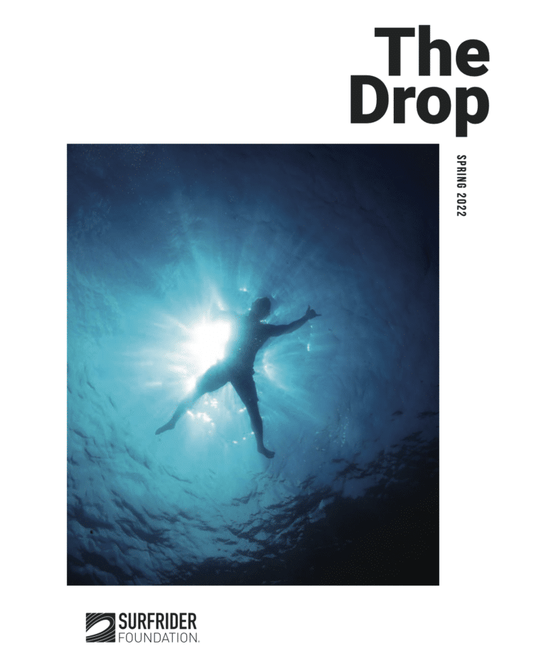 THE DROP BY SURFRIDER FOUNDATION
